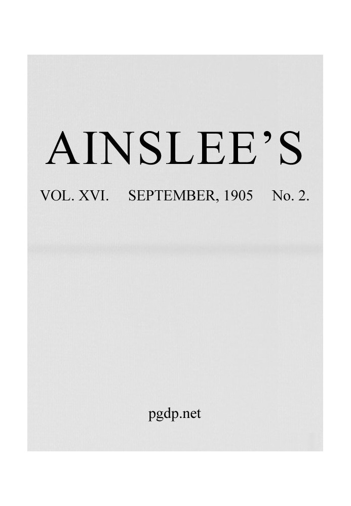Book Ainslee's magazine, Volume 16, No. 2, September, 1905