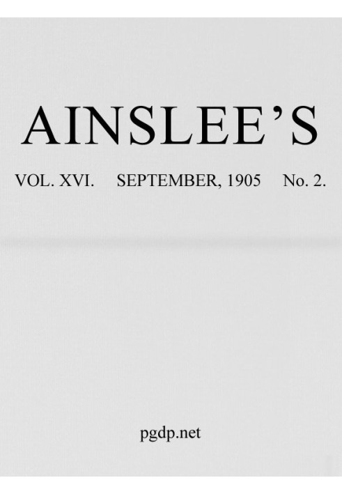 Book Ainslee's magazine, Volume 16, No. 2, September, 1905