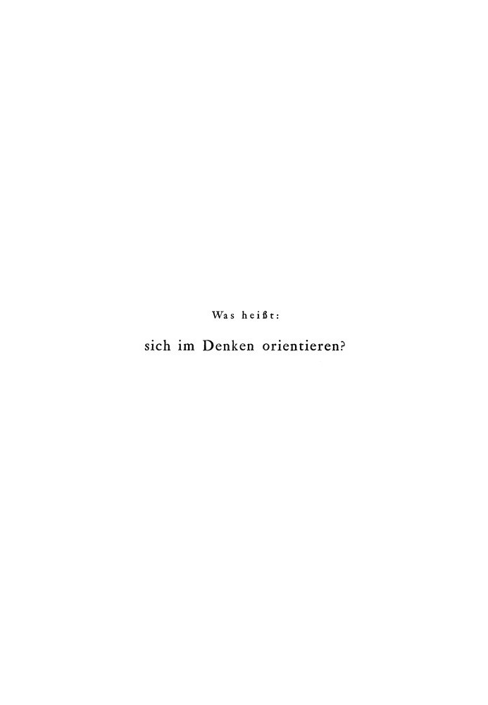 Book What does it mean to orient oneself in thinking?