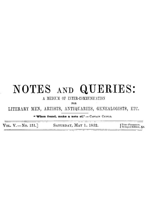 Книга Примітки та запити, том. V, номер 131, 1 травня 1852 р. Засіб спілкування для літераторів, художників, антикварів, генеало