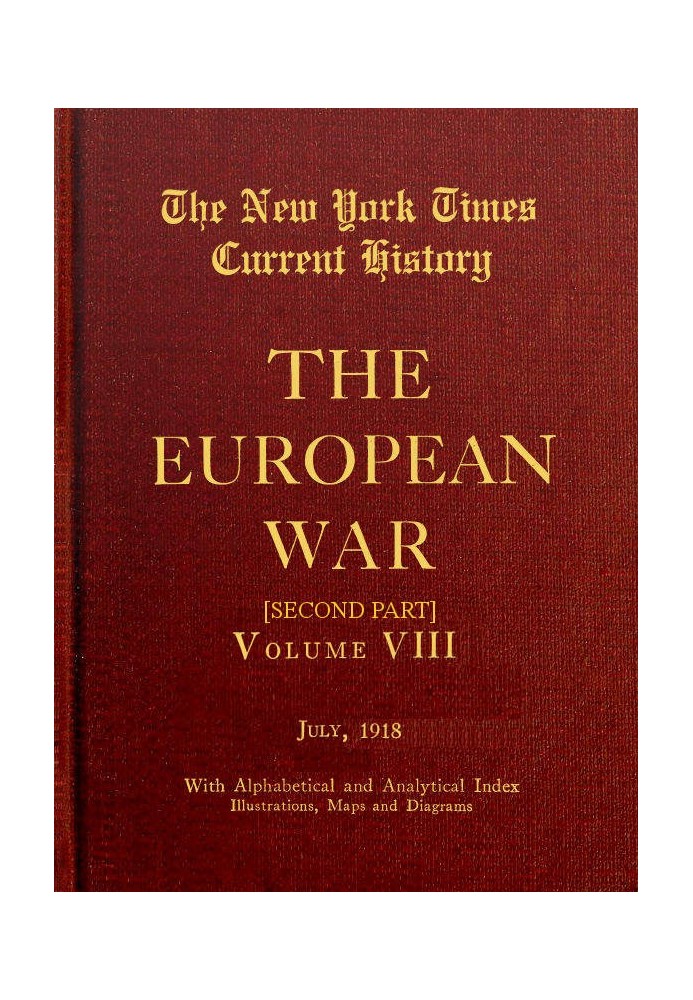 Книга New York Times Current History: The European War, Vol. 8, п. 2, № 1, липень 1918 р