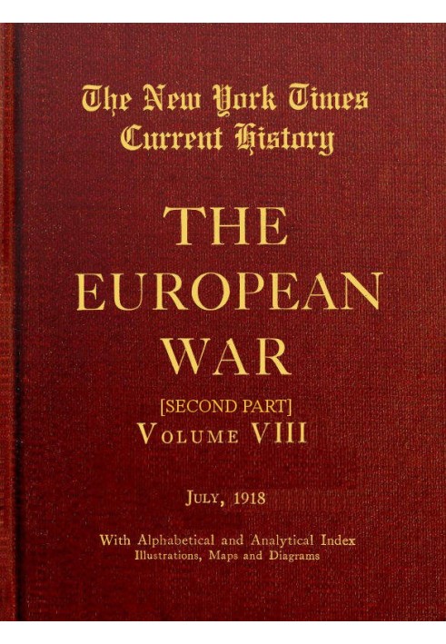 Книга New York Times Current History: The European War, Vol. 8, п. 2, № 1, липень 1918 р