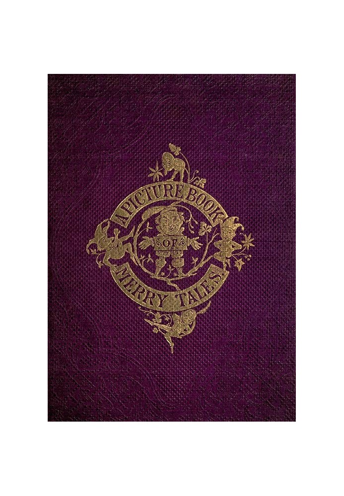 Book A Picture-book of Merry Tales