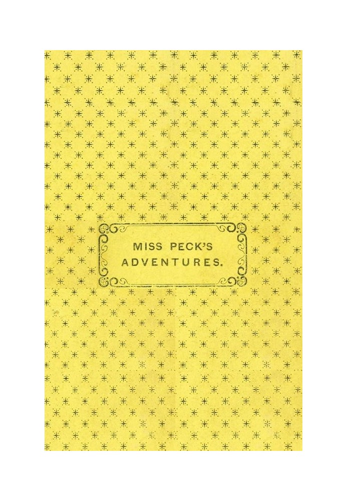 Book Miss Peck's Adventures: The Second Part of The Conceited Pig
