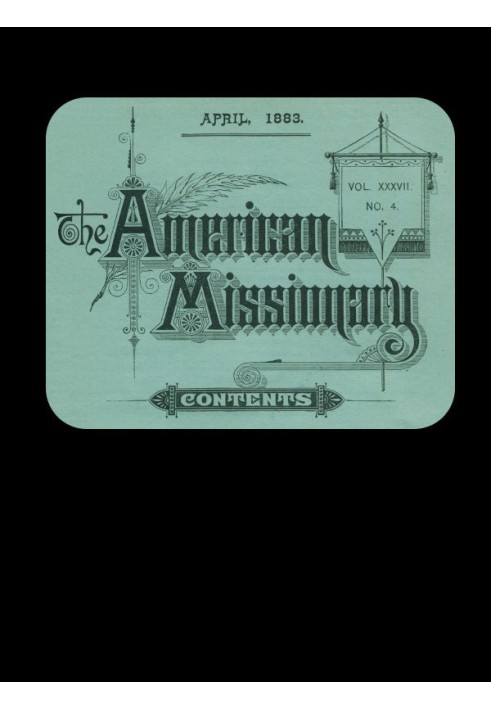 Book The American Missionary — Volume 37, No. 4, April, 1883