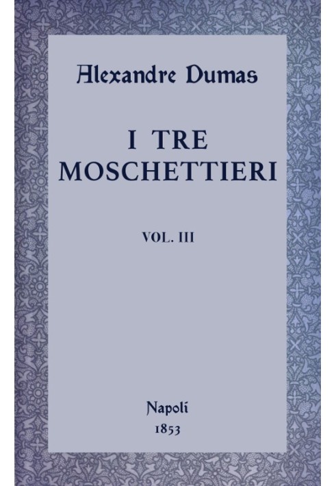 Book The Three Musketeers, vol. III
