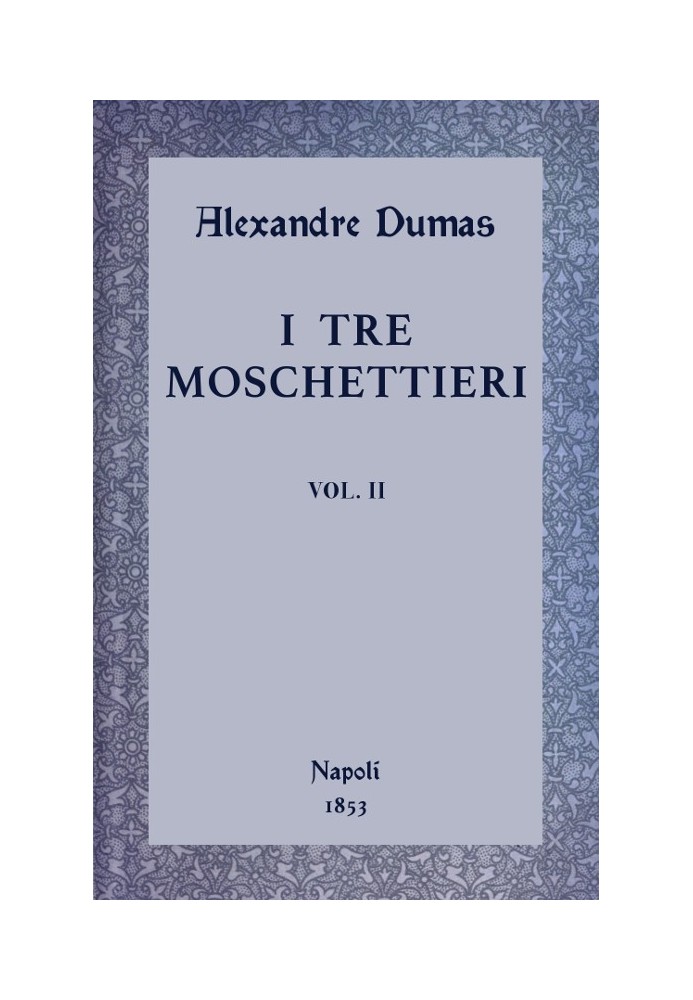 Book The Three Musketeers, vol. II