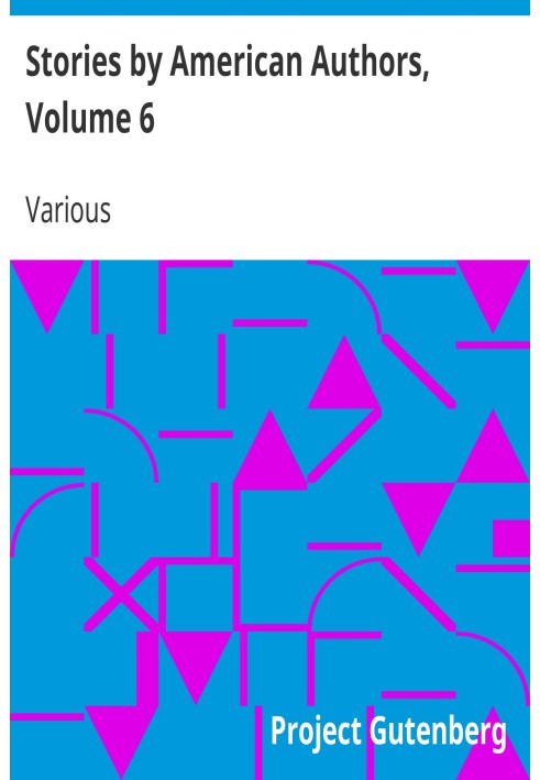 Book Stories by American Authors, Volume 6
