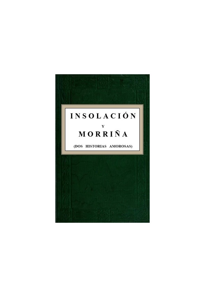 Book Sunstroke and Morriña (Two love stories)