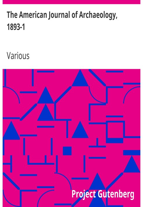 Book The American Journal of Archaeology, 1893-1