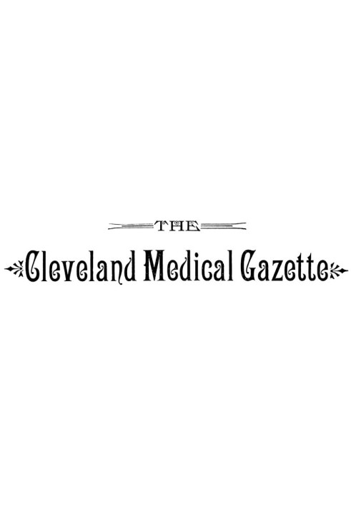 Book The Cleveland Medical Gazette, Vol. 1, No. 3, January 1886