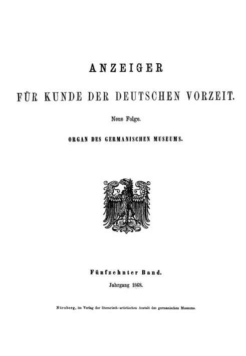 Book Advertisement for the knowledge of prehistoric German times (1868) New series. Fifteenth volume.