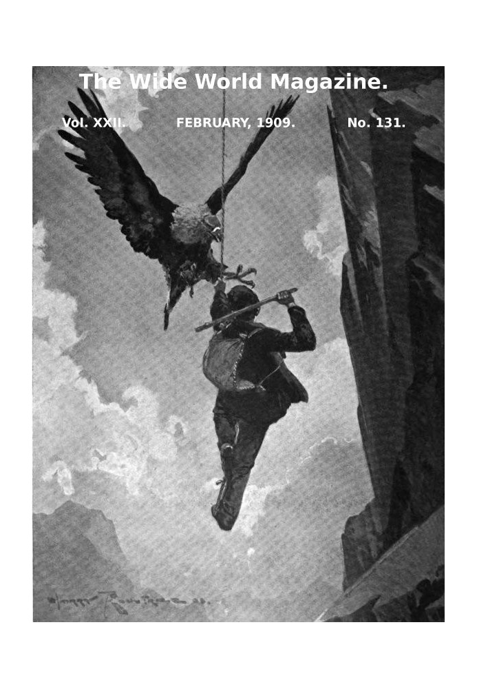Book The Wide World Magazine, Vol. 22, No. 131, February, 1909