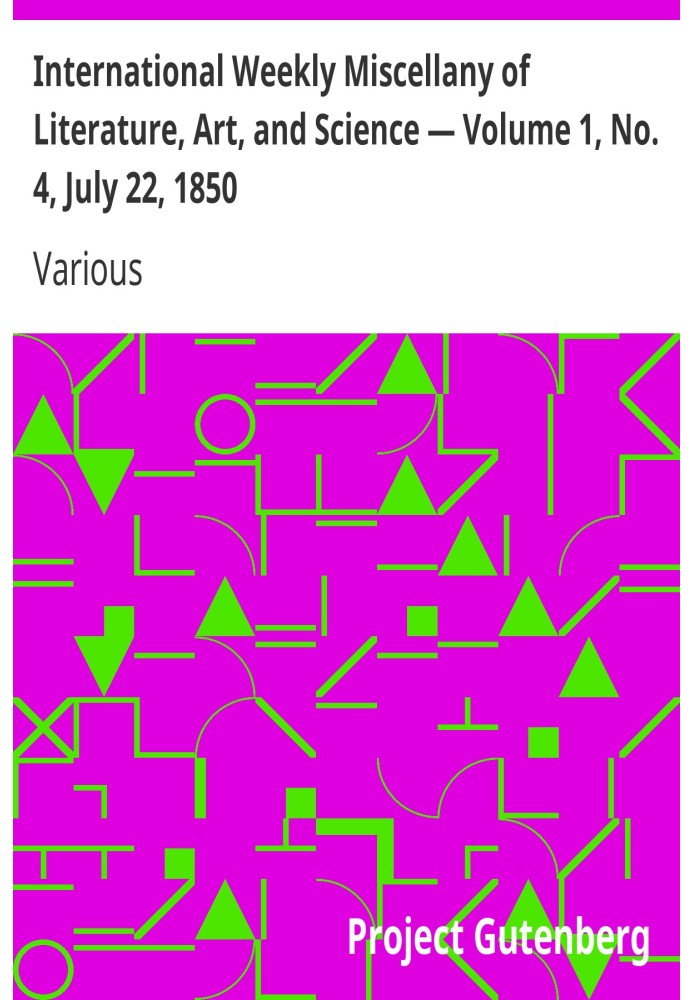 Book International Weekly Miscellany of Literature, Art, and Science — Volume 1, No. 4, July 22, 1850