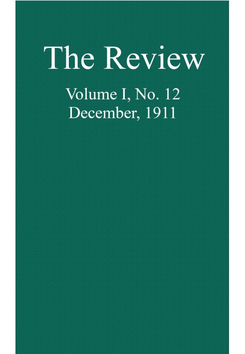 Book The Review, Vol. 1, No. 12, December, 1911