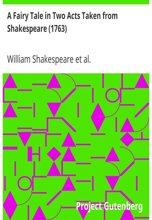 Book A Fairy Tale in Two Acts Taken from Shakespeare (1763)