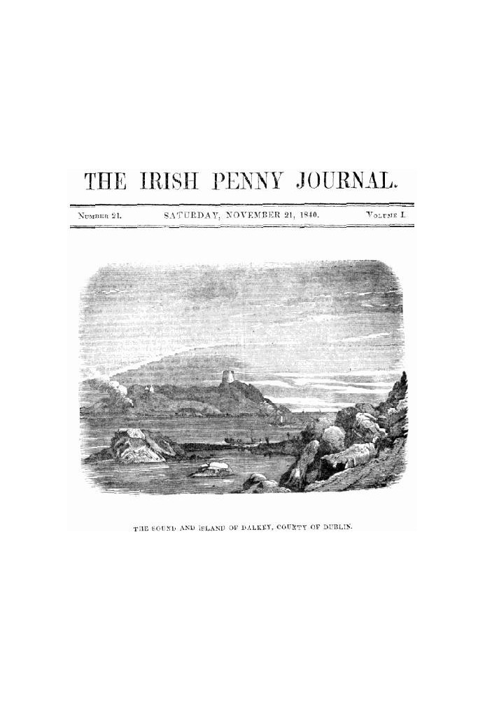 Book The Irish Penny Journal, Vol. 1 No. 21, November 21, 1840