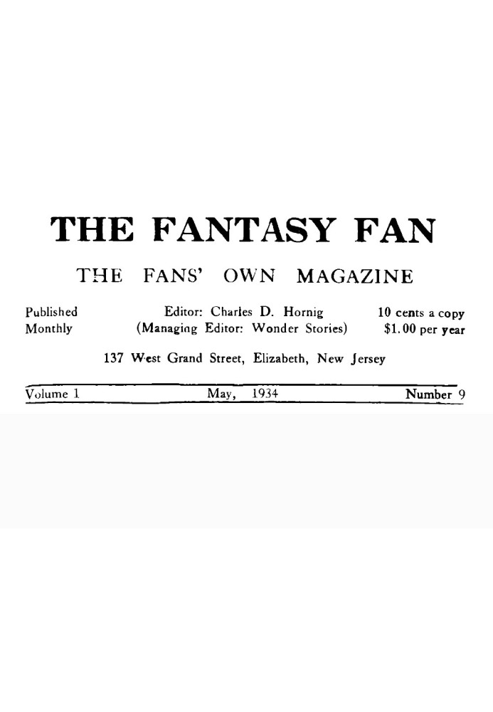Книга Поклонник фэнтези, том 1, номер 9, май 1934 г. Журнал The Fan's Own Magazine