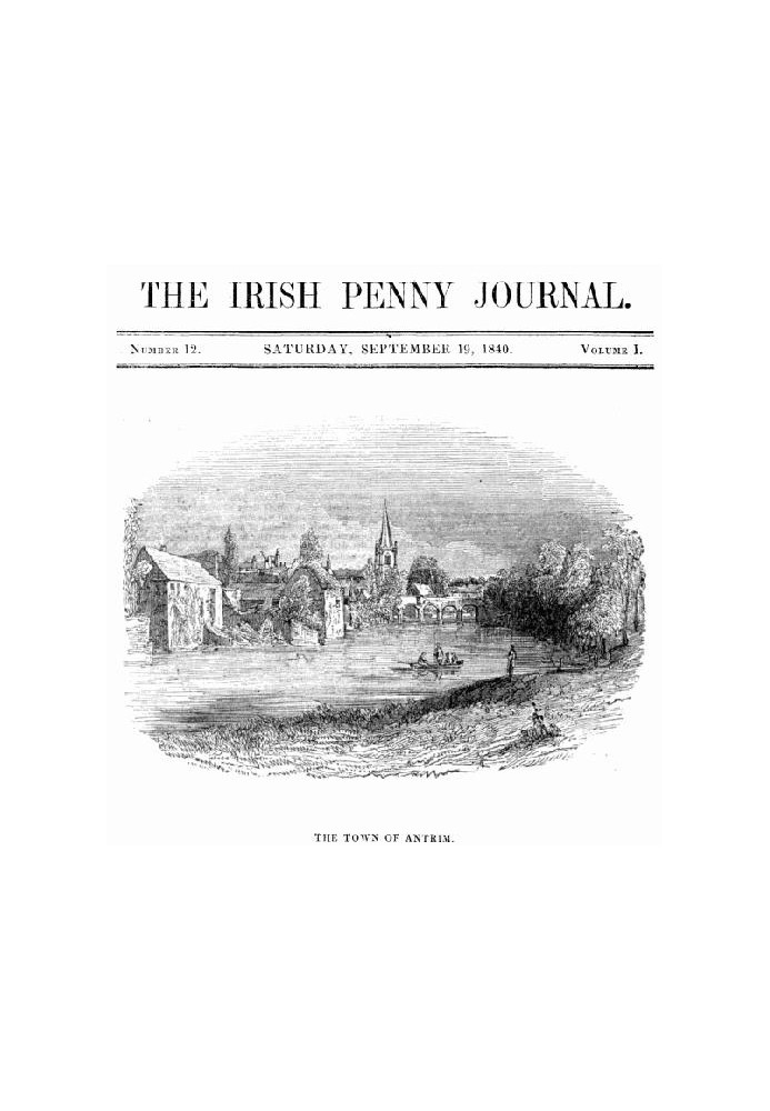 Книга The Irish Penny Journal, Vol. 1 № 12, 19 вересня 1840 р