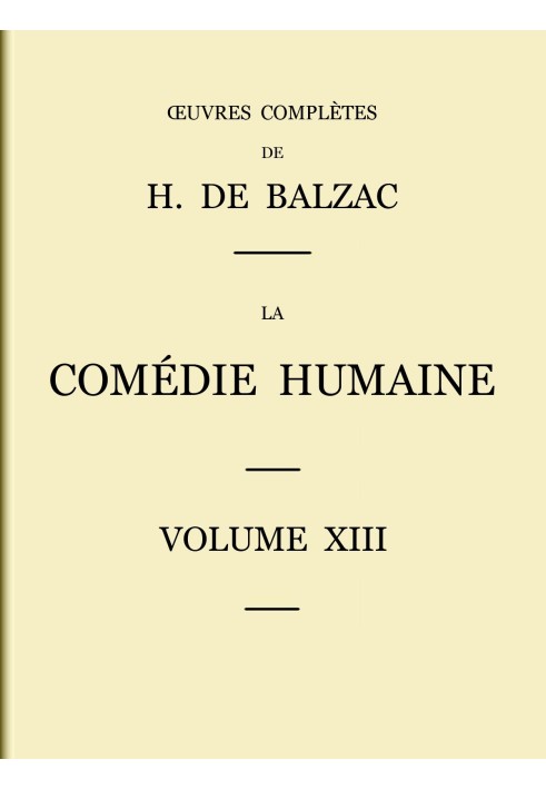 Book The Human Comedy - Volume 13: $b Scenes from military life and Scenes from campaign life